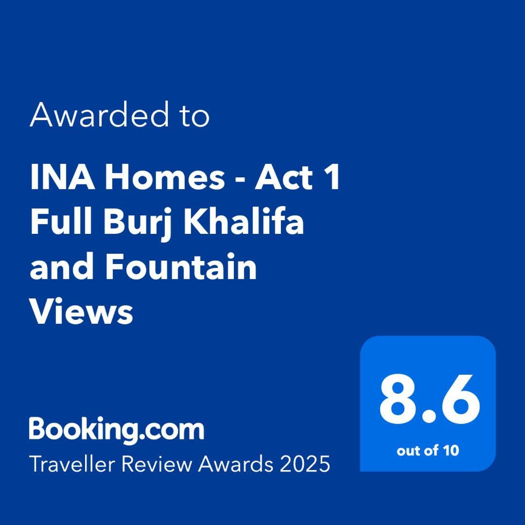 Ina Homes - Act 1 Full Burj Khalifa And Fountain Views Dubai Eksteriør bilde